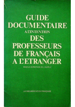 Guide documentaire alintention Des professeurs de francais a letranger