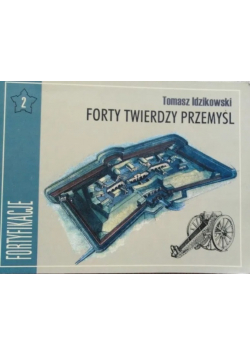 Forty twierdzy Przemyśl
