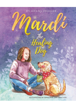 Mardi The Healing Dog