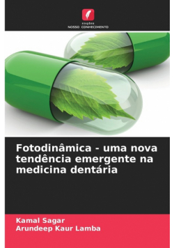 Fotodinâmica - uma nova tendência emergente na medicina dentária