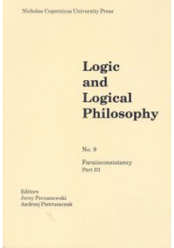 Logic and Logical Philosophy. No. 9. Parainconsistency. Part III