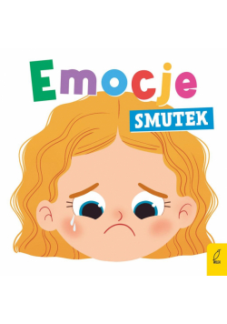 Emocje. Smutek