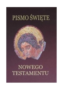 Pismo Święte Nowego Testamentu - bordo