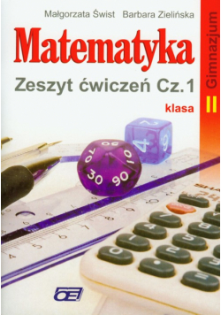 Matematyka 2 zeszyt ćwiczeń część 1
