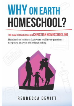 Why on Earth Homeschool