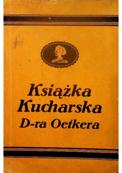 Książka kucharska D ra Oetkera