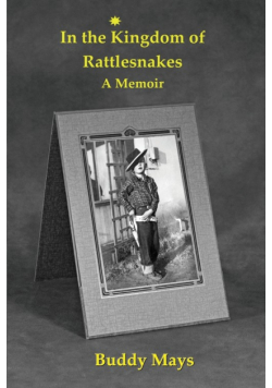 In the Kingdom of Rattlesnakes