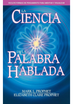 La Ciencia de la Palabra Hablada