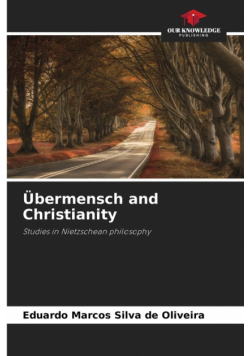 Übermensch and Christianity