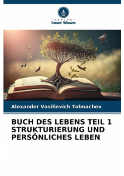 Buch Des Lebens Teil 1 Strukturierung Und Persönliches Leben