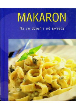 Makaron na co dzień i od święta