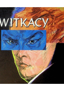 Witkacy Portrety i rysunki