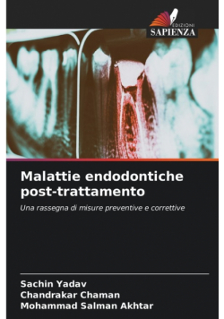 Malattie endodontiche post-trattamento