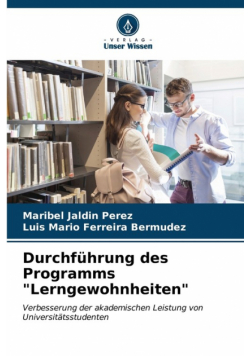 Durchführung des Programms "Lerngewohnheiten"