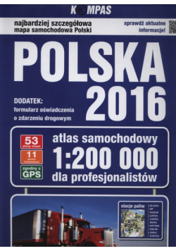 Atlas samochodowy Polska 2016 dla profesjonalistów 1:200 000