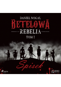Betelowa rebelia: Spisek