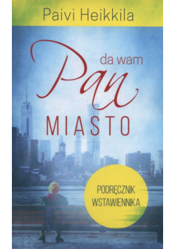 Pan da wam miasto