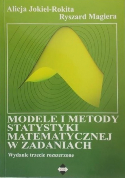 Modele i metody statystyki matematycznej w zadaniach