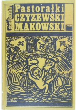 Pastorałki Czyżewski Makowski