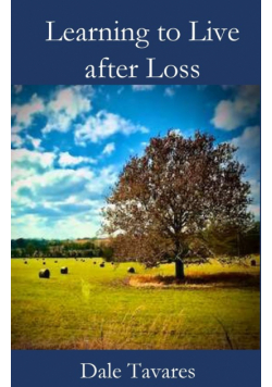 Learning to Live after Loss