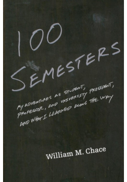 One Hundred Semesters