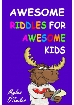 Awesome Riddles for Awesome Kids