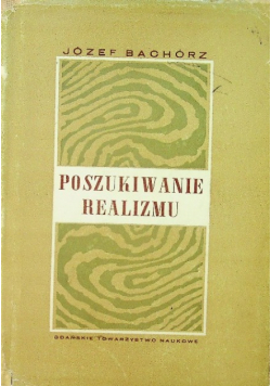 Poszukiwanie realizmu