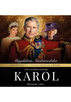Opowieści z angielskiego dworu. Karol