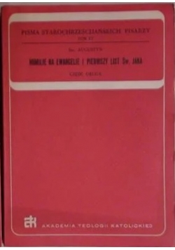 Homilie na ewangelie i pierwszy list Św.Jana ,cz.II