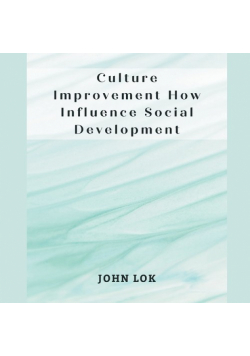 Culture Improvement How Influence Social Development