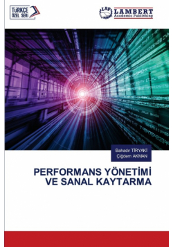 Performans Yönetimi Ve Sanal Kaytarma
