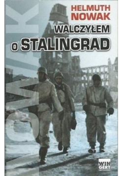 Walczyłem o Stalingrad