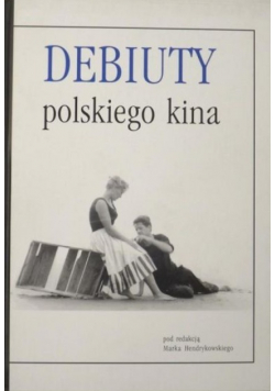 Debiuty polskiego kina