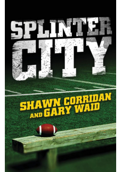 Splinter City