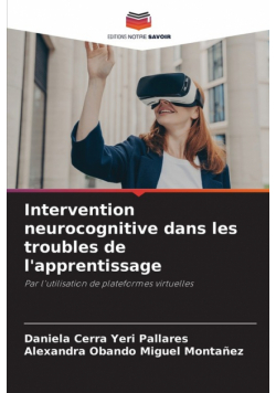 Intervention neurocognitive dans les troubles de l'apprentissage