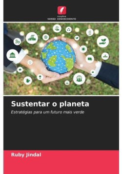 Sustentar o planeta