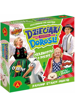 Dzieciaki kontra Dorośli. Ciekawostki o Polsce