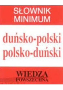 Słownik Minimum Duńsko polski polsko duński