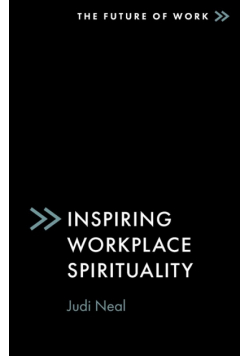 Inspiring Workplace Spirituality