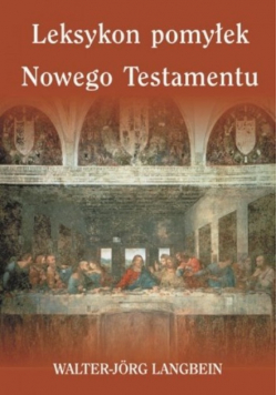 Leksykon pomyłek Nowego Testamentu