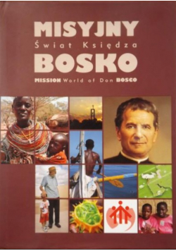 Misyjny świat księdza Bosko