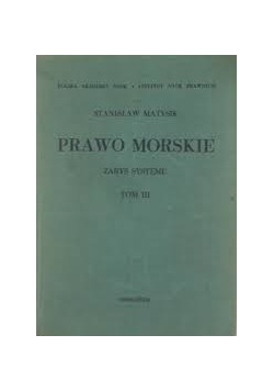 Prawo Morskie , Tom III