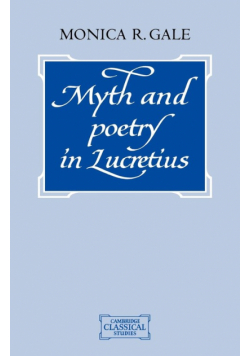 Myth and Poetry in Lucretius