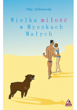 Wielka miłość w Myszkach Małych