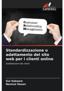 Standardizzazione o adattamento del sito web per i clienti online
