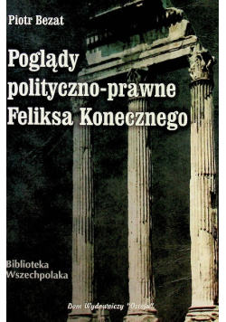Poglądy polityczno prawne Feliksa Konecznego