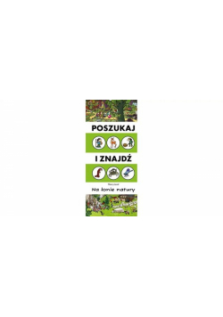 Poszukaj i znajdź Na łonie natury