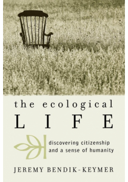 The Ecological Life
