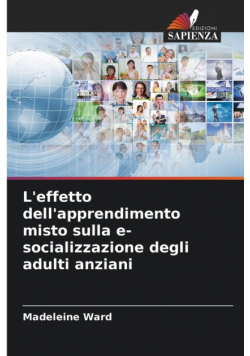 L'effetto dell'apprendimento misto sulla e-socializzazione degli adulti anziani