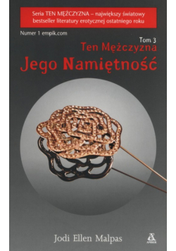 Ten mężczyzna Tom 3 Jego namiętność